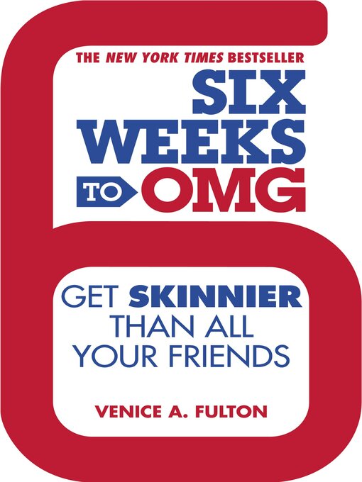 Title details for Six Weeks to OMG by Venice A. Fulton - Available